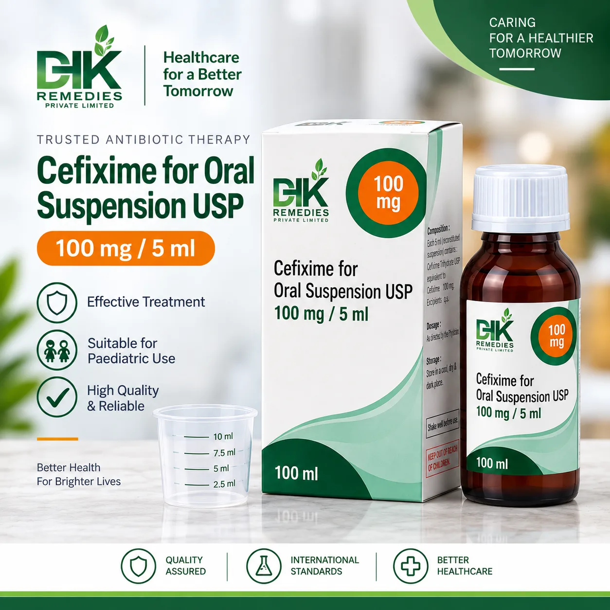 Cefixime for Oral Suspension USP 100 mg per 5 ml 100 ml bottle, carton and measuring cup by DHK Remedies